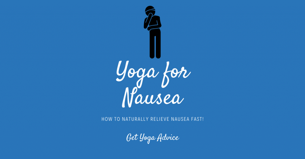 Yoga for nausea