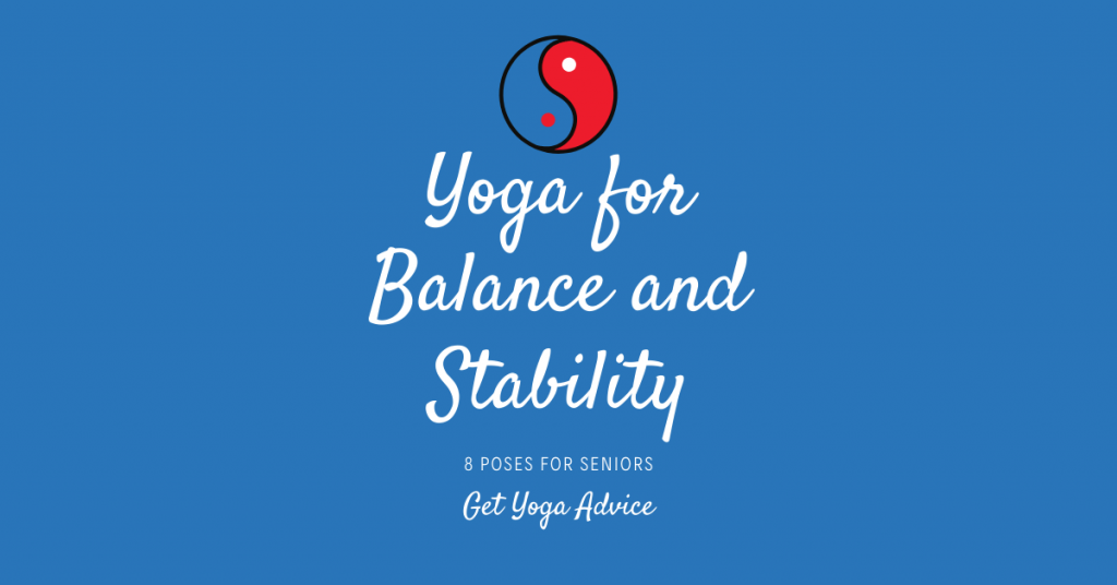 Yoga Poses for Seniors