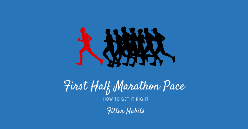 First Half marathon pace