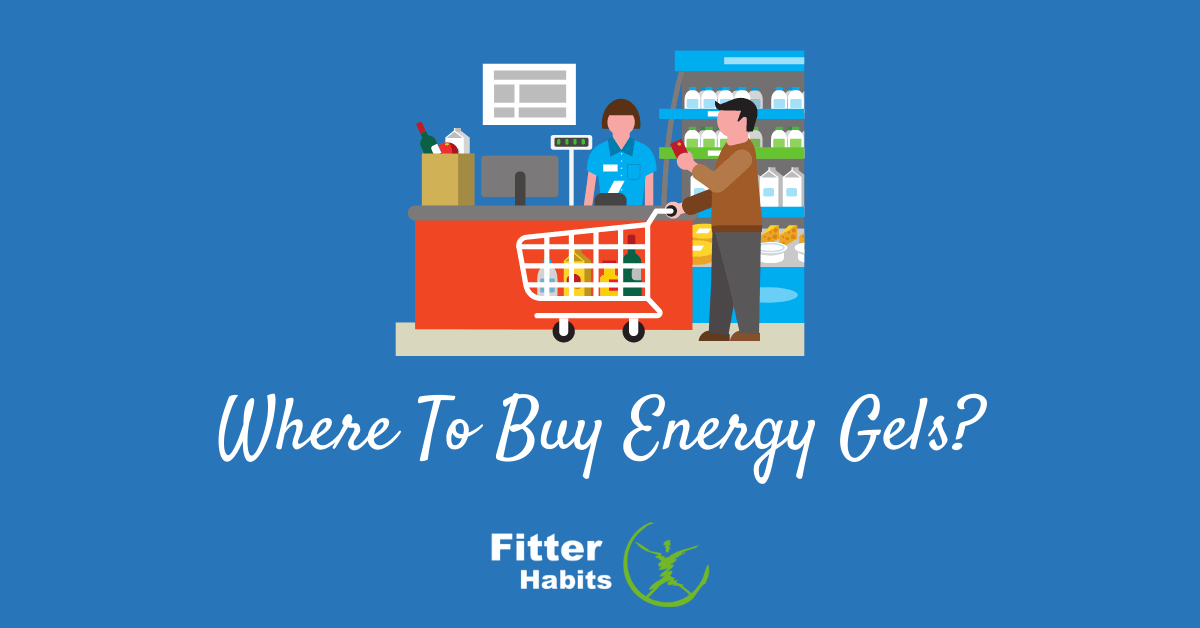 Where To Buy Energy Gels What You Need To Know Fitter Habits