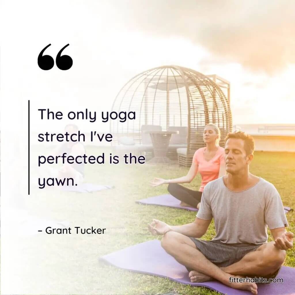 Funny yoga sayings